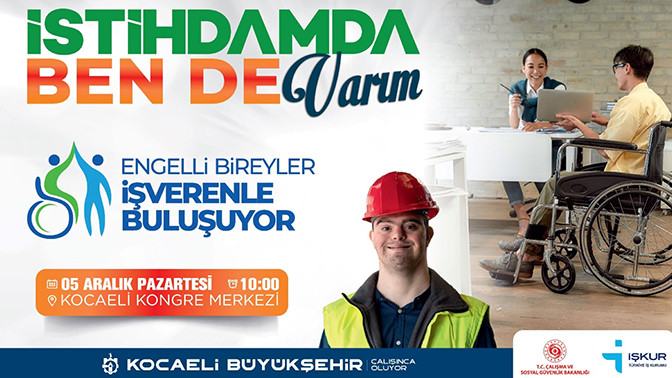 1000 özel gereksinimli birey  245 işverenle buluşuyor