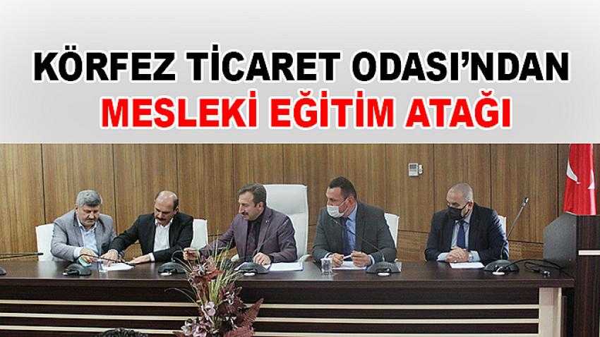 Körfez Ticaret Odası’ndan Mesleki Eğitim Atağı