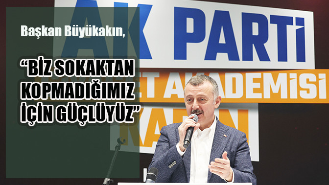 Başkan Büyükakın, 