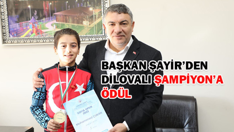 Başkan Şayir’den Dilovalı Şampiyon’a ödül 