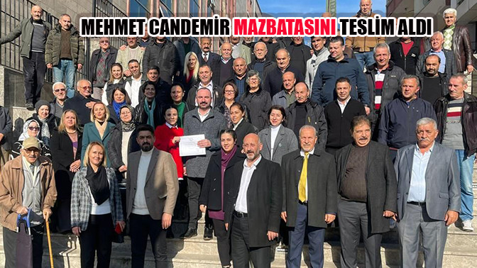 Candemir ve y&ouml;netimi mazbatasını aldı