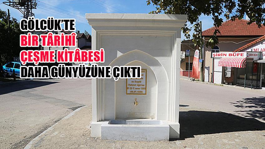 Gölcük’te Bir Târihî Çeşme Kitâbesi Daha Günyüzüne Çıktı