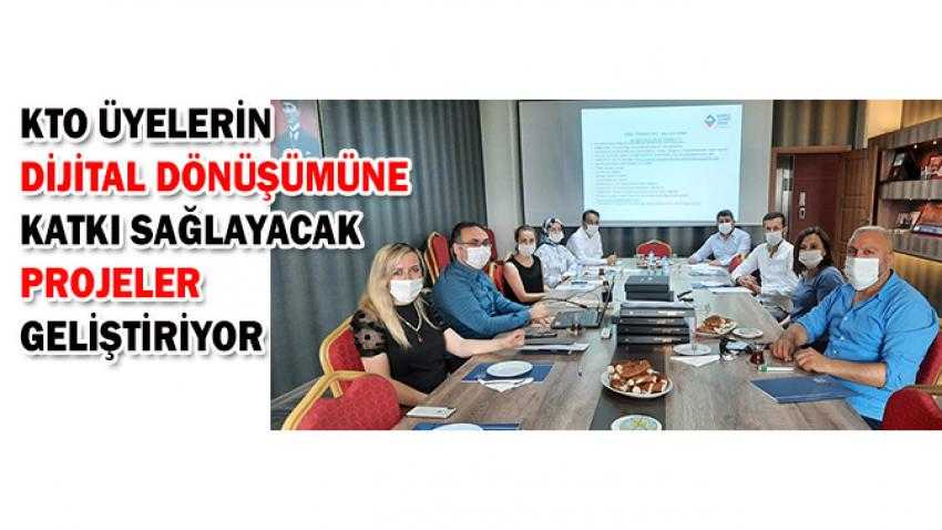 KTO Üyelerin dijital dönüşümüne katkı sağlayacak Projeler Geliştiriyor