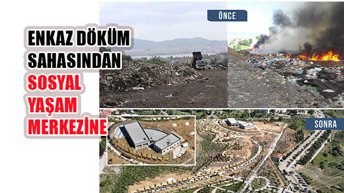 Enkaz Döküm Sahasından Sosyal Yaşam Merkezine
