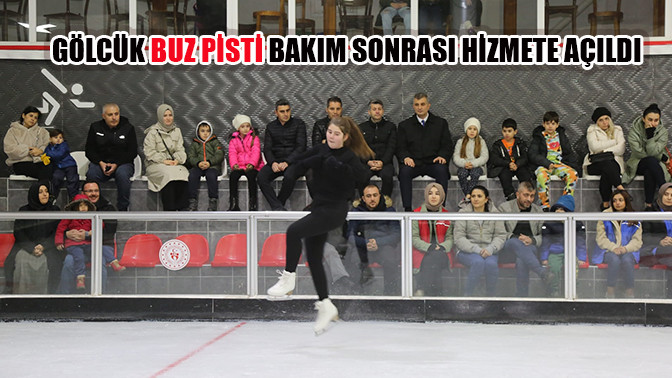 Gölcük Buz Pisti Bakım Sonrası Hizmete Açıldı
