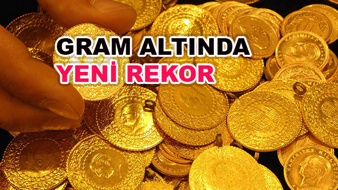 Gram altında yeni rekor