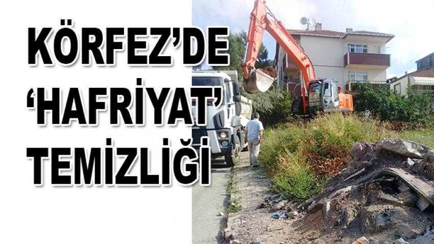 Körfez’de ‘Hafriyat’ Temizliği