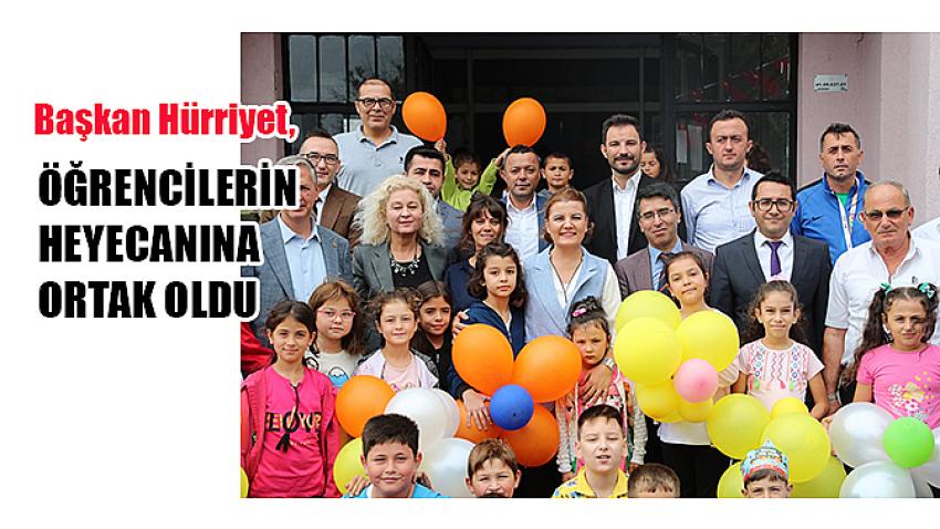 Başkan Hürriyet, öğrencilerin heyecanına ortak oldu