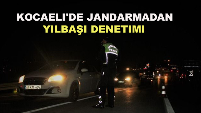 Kocaeli'de jandarmadan yılbaşı denetimi