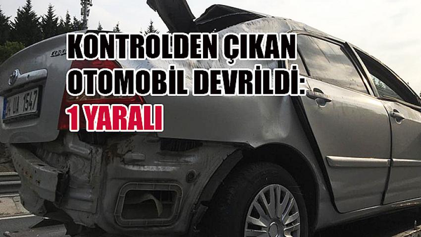 Kontrolden çıkan otomobil devrildi: 1 yaralı