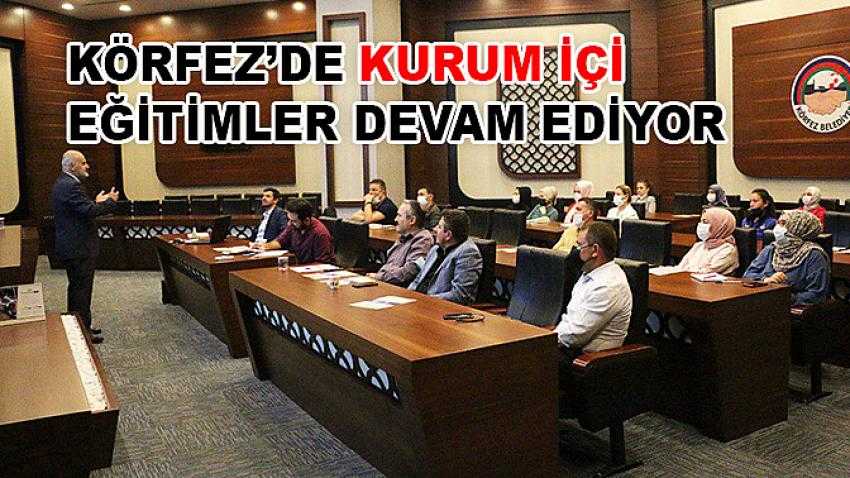 Körfez’de kurum içi eğitimler devam ediyor
