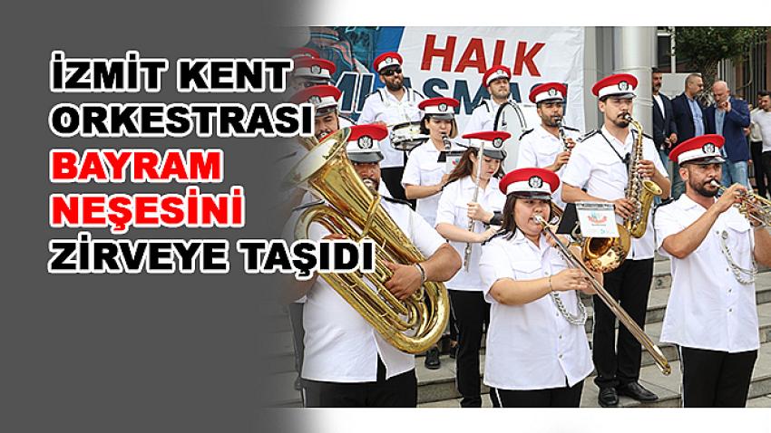 İzmit Kent Orkestrası  bayram neşesini zirveye taşıdı