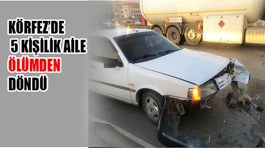 Körfez’de 5 kişilik aile ölümden döndü