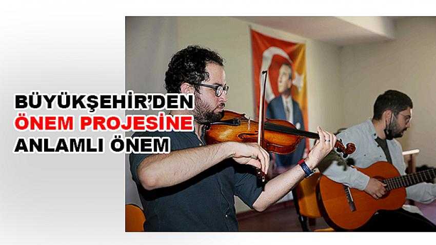 Büyükşehir'den ÖNEM Projesine anlamlı önem