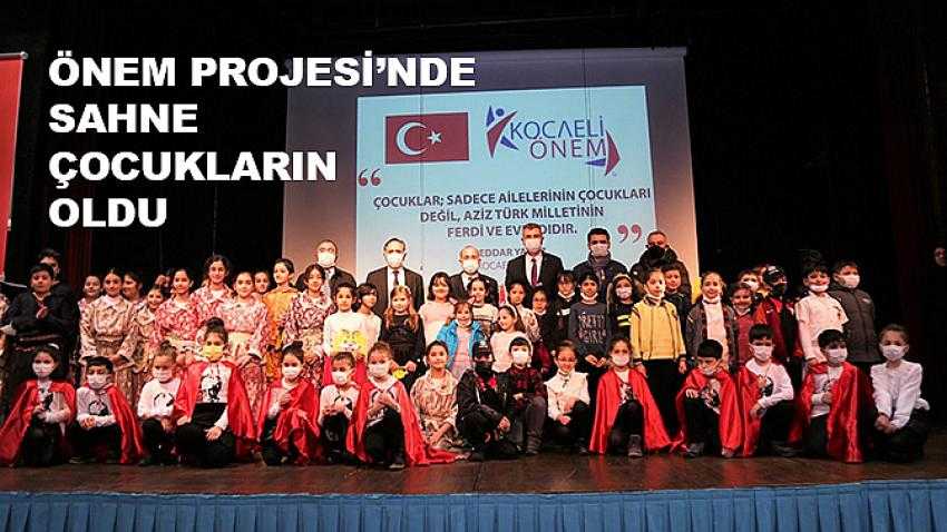 Önem Projesi'nde Sahne Çocukların Oldu