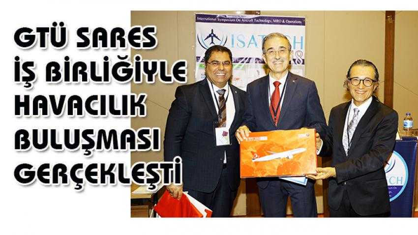 Gtü Sares İş Birliğiyle Havacılık Buluşması Gerçekleşti