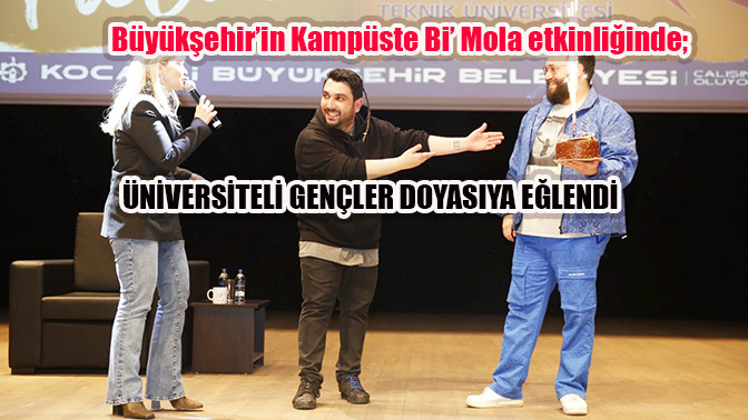 Üniversiteli gençler doyasıya eğlendi