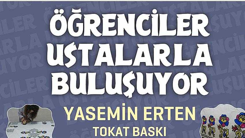 Öğrenciler Ustalarla Buluşuyor